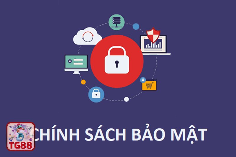 Chính Sách Bảo Mật TG88 - Mục tiêu của chính sách tại TG88 Chính Sách Bảo Mật TG88 - Mục tiêu của chính sách tại TG88